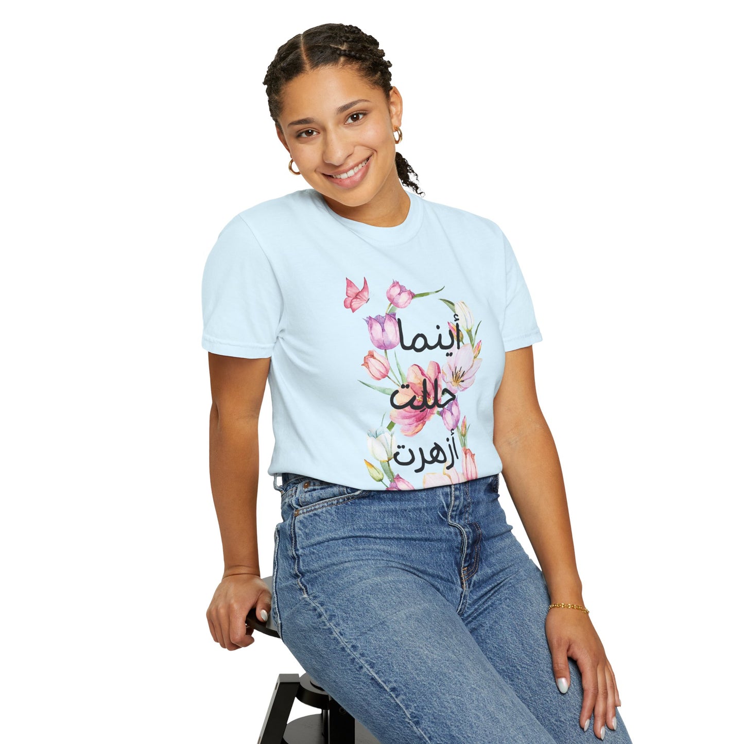 Floral Arabic Calligraphy T-Shirt — "أينما حللت أزهرت" Wherever I go, I bloom